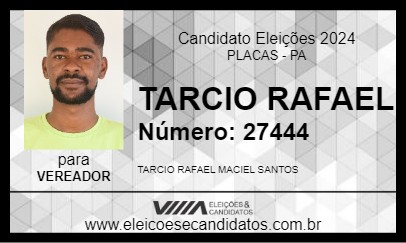 Candidato TARCIO RAFAEL 2024 - PLACAS - Eleições