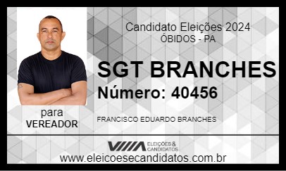 Candidato SGT BRANCHES 2024 - ÓBIDOS - Eleições