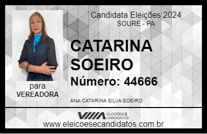 Candidato CATARINA SOEIRO 2024 - SOURE - Eleições