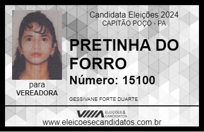 Candidato PRETINHA DO FORRO 2024 - CAPITÃO POÇO - Eleições