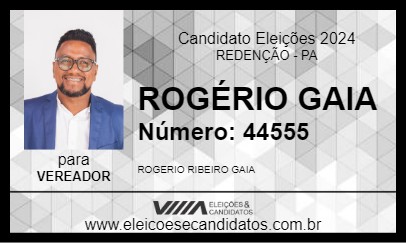 Candidato ROGÉRIO GAIA 2024 - REDENÇÃO - Eleições