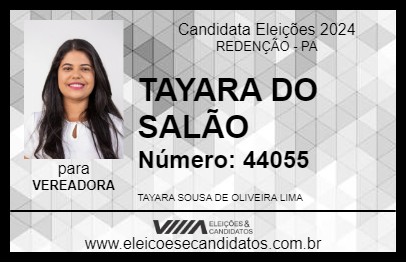 Candidato TAYARA DO SALÃO 2024 - REDENÇÃO - Eleições