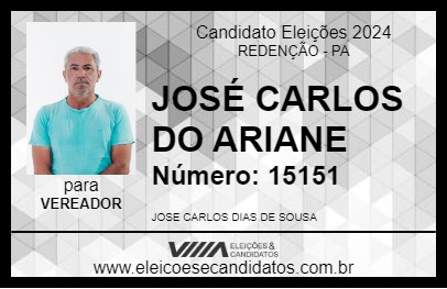 Candidato JOSÉ CARLOS DO ARIANE 2024 - REDENÇÃO - Eleições