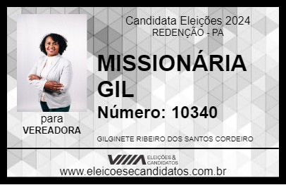 Candidato MISSIONÁRIA GIL 2024 - REDENÇÃO - Eleições