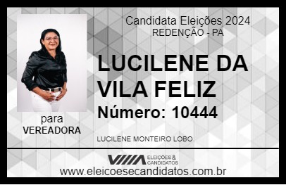 Candidato LUCILENE DA VILA FELIZ 2024 - REDENÇÃO - Eleições