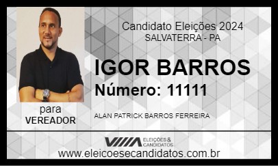 Candidato IGOR BARROS 2024 - SALVATERRA - Eleições