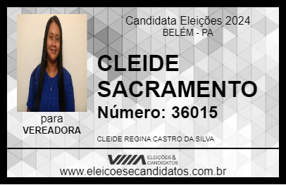 Candidato CLEIDE SACRAMENTO 2024 - BELÉM - Eleições