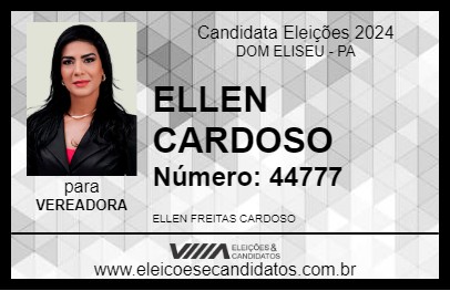 Candidato ELLEN CARDOSO 2024 - DOM ELISEU - Eleições