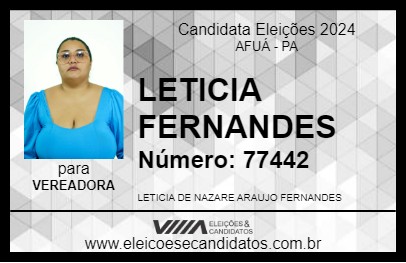 Candidato LETICIA FERNANDES 2024 - AFUÁ - Eleições