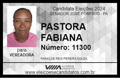 Candidato PASTORA FABIANA 2024 - SENADOR JOSÉ PORFÍRIO - Eleições