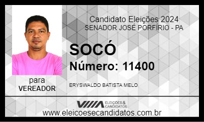 Candidato SOCÓ 2024 - SENADOR JOSÉ PORFÍRIO - Eleições