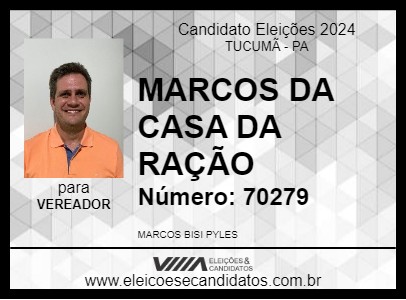 Candidato MARCOS DA CASA DA RAÇÃO 2024 - TUCUMÃ - Eleições