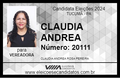 Candidato CLAUDIA ANDREA 2024 - TUCUMÃ - Eleições