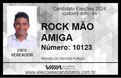 Candidato ROCK MÃO AMIGA 2024 - IGARAPÉ-MIRI - Eleições