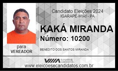 Candidato KAKÁ MIRANDA  2024 - IGARAPÉ-MIRI - Eleições