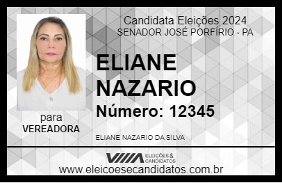 Candidato ELIANE NAZARIO 2024 - SENADOR JOSÉ PORFÍRIO - Eleições