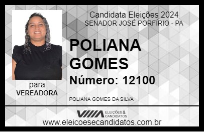 Candidato POLIANA GOMES 2024 - SENADOR JOSÉ PORFÍRIO - Eleições