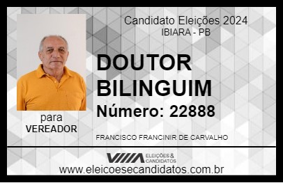 Candidato DOUTOR BILINGUIM 2024 - IBIARA - Eleições