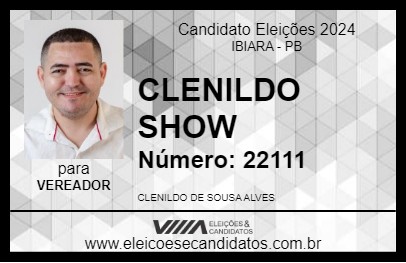 Candidato CLENILDO SHOW 2024 - IBIARA - Eleições