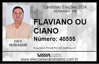 Candidato FLAVIANO OU CIANO 2024 - SERRARIA - Eleições