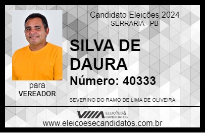 Candidato SILVA DE DAURA 2024 - SERRARIA - Eleições