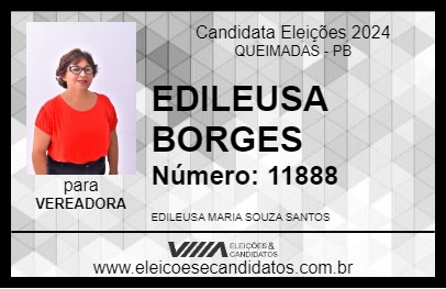 Candidato EDILEUSA BORGES 2024 - QUEIMADAS - Eleições