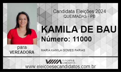 Candidato KAMILA DE BAU 2024 - QUEIMADAS - Eleições