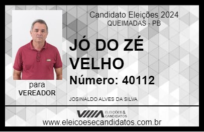 Candidato JÓ DO ZÉ VELHO 2024 - QUEIMADAS - Eleições