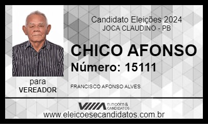 Candidato CHICO AFONSO 2024 - JOCA CLAUDINO - Eleições