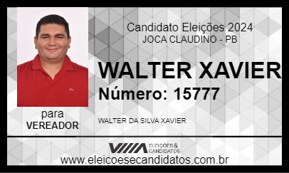 Candidato WALTER XAVIER 2024 - JOCA CLAUDINO - Eleições