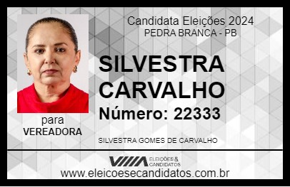 Candidato SILVESTRA CARVALHO 2024 - PEDRA BRANCA - Eleições