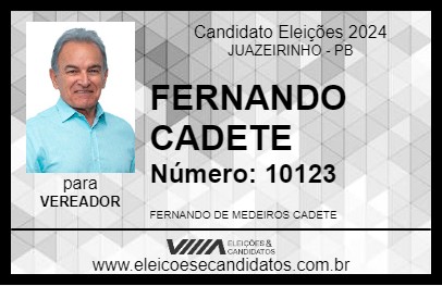 Candidato FERNANDO CADETE 2024 - JUAZEIRINHO - Eleições