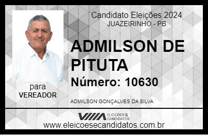 Candidato ADMILSON DE PITUTA 2024 - JUAZEIRINHO - Eleições