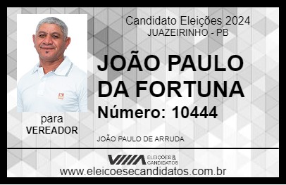 Candidato JOÃO PAULO DA FORTUNA 2024 - JUAZEIRINHO - Eleições