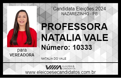 Candidato PROFESSORA NATALIA VALE 2024 - NAZAREZINHO - Eleições