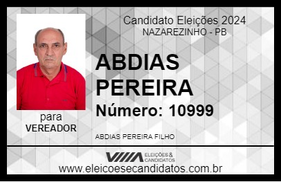 Candidato ABDIAS PEREIRA 2024 - NAZAREZINHO - Eleições