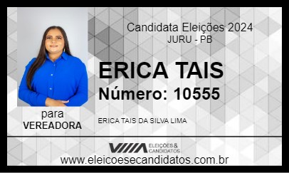 Candidato ERICA TAIS 2024 - JURU - Eleições