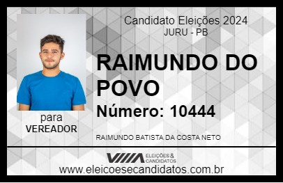 Candidato RAIMUNDO DO POVO 2024 - JURU - Eleições