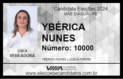 Candidato YBÉRICA NUNES 2024 - MÃE D\ÁGUA - Eleições