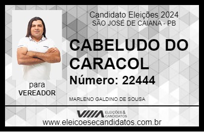 Candidato CABELUDO DO CARACOL 2024 - SÃO JOSÉ DE CAIANA - Eleições