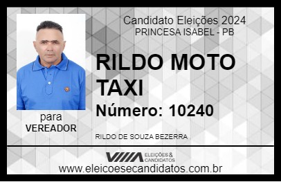 Candidato RILDO MOTO TAXI 2024 - PRINCESA ISABEL - Eleições