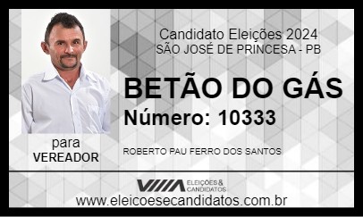 Candidato BETÃO DO GÁS 2024 - SÃO JOSÉ DE PRINCESA - Eleições