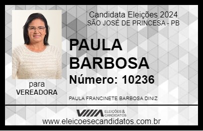 Candidato PAULA BARBOSA 2024 - SÃO JOSÉ DE PRINCESA - Eleições