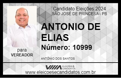 Candidato ANTONIO DE ELIAS 2024 - SÃO JOSÉ DE PRINCESA - Eleições