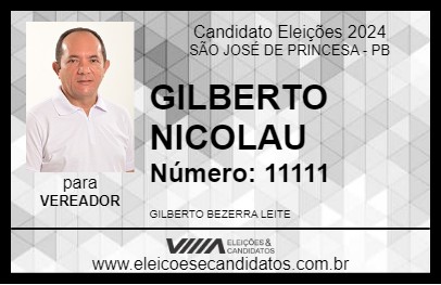 Candidato GILBERTO NICOLAU 2024 - SÃO JOSÉ DE PRINCESA - Eleições