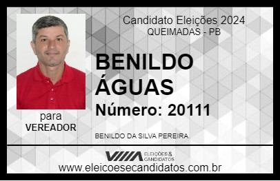 Candidato BENILDO ÁGUAS 2024 - QUEIMADAS - Eleições