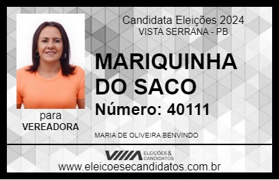 Candidato MARIQUINHA DO SACO 2024 - VISTA SERRANA - Eleições