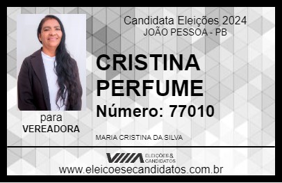 Candidato CRISTINA PERFUME 2024 - JOÃO PESSOA - Eleições