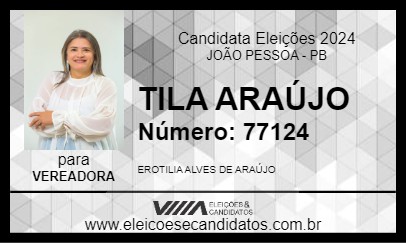 Candidato TILA ARAÚJO 2024 - JOÃO PESSOA - Eleições