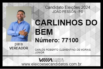 Candidato CARLINHOS DO BEM 2024 - JOÃO PESSOA - Eleições